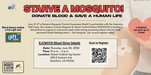 Starve a Mosquito! SJCMVCD Blood Drive
