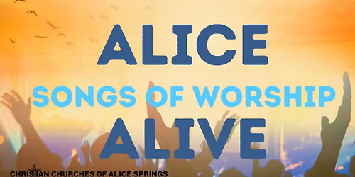 Alice Alive- Songs of Worship