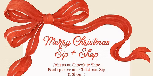 Christmas Sip & Shop