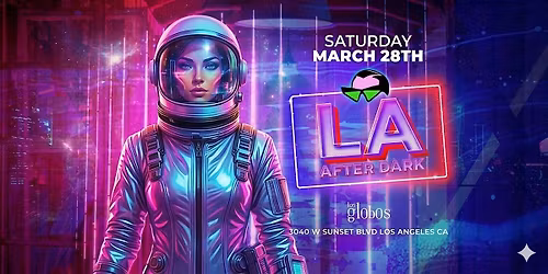 SATURDAY THE LOS GLOBOS GAMES AFTER HOURS MARCH 28TH FREE W\/RSVP