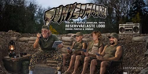 pUnTSoMaaNia x Reservv\u00e4elaste Lood @Tartu Loomelava