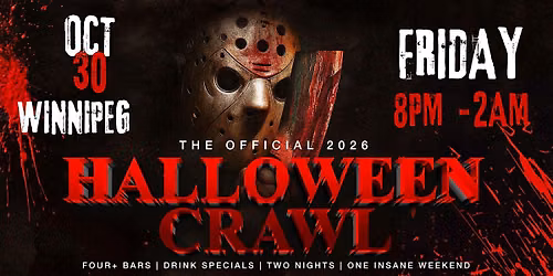 Winnipeg Halloween Bar Crawl \u2014 Halloween Friday, Fri, Oct 30