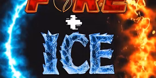 Fire + Ice