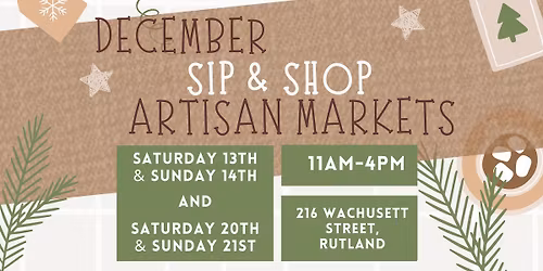 Late December Artisan Market Sip & Shop at Lilac Hedge Farm