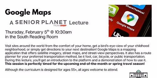 Ages 55+ Senior Planet: Google Maps