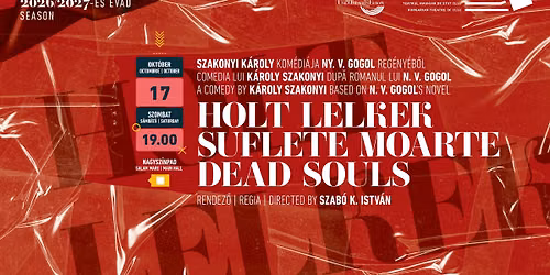 Holt lelkek | Suflete moarte | Dead Souls \u2022 Bemutat\u00f3 | Premier\u0103 | Opening