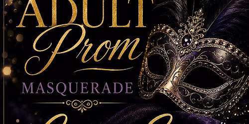 Adult Prom Masquerade