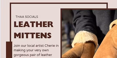 Mitten Making with Cherie!