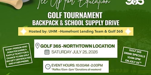 Tee Up for Education Golf Tournament and Backpack\/School Supply Drop