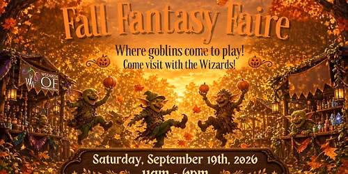 Fall Fantasy Faire September 19 @ Crescent Moon in Tacoma.11-6