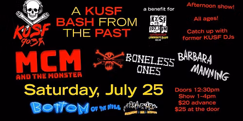 KUSF Presents A Bash From the Past - Benefit Show for KXSF 102.5 FM