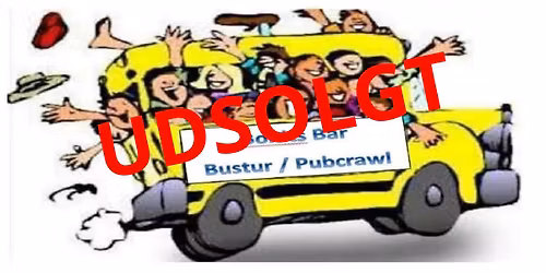 UDSOLGT Busturs pubcrawl januar 2026