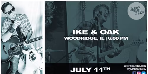 Jason Paul Jeka (Solo Acoustic) - Ike & Oak Brewing | Woodridge, IL