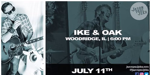 Jason Paul Jeka (Solo Acoustic) - Ike & Oak Brewing | Woodridge, IL