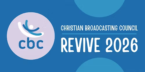 CBC Revive 2026: Empowering Christians in the Media Landscape