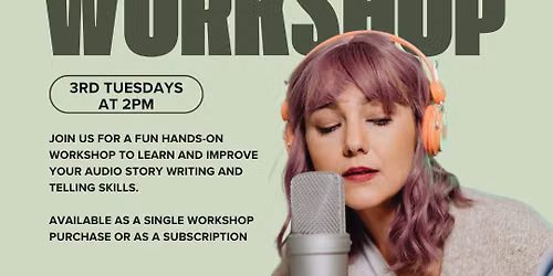Creating Audio Stories Workshop