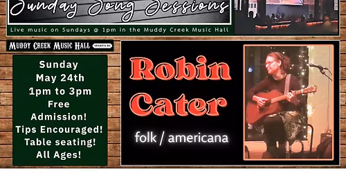 Sunday Song Sessions - Robin Cater