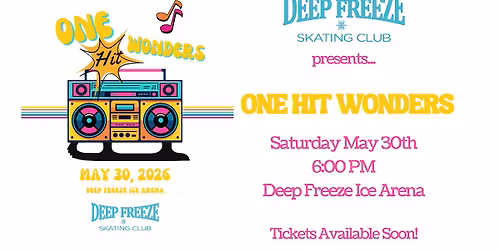 DFSC Presents "One Hit Wonders"- Spring Ice show