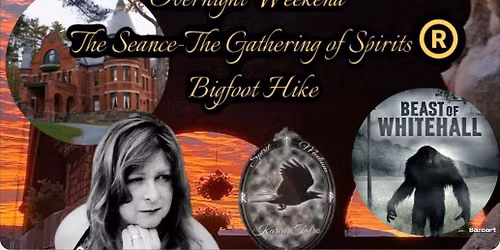 Wilson Castle Seance, Overnights & Bigfoot Exploration with Karen Tatro Spirit Medium 