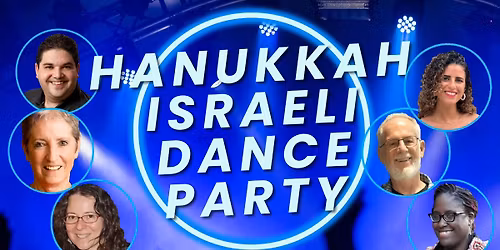 Hanukkah Israeli Dance Party