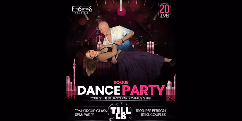 Till L8 Dance Party \u2013 Sokkie Edition \u2013 20 June 2026