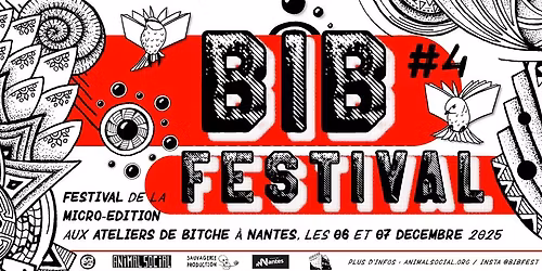 Festival BiB#4 - Salon de Micro-\u00e9ditions Bonne Impression \u00e0 Bitche -