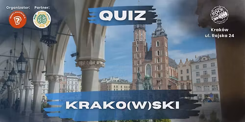 Quizy Patryka - Krakowski w Classicu z nagrodami