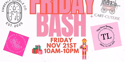 PINK FRIDAY BASH! 