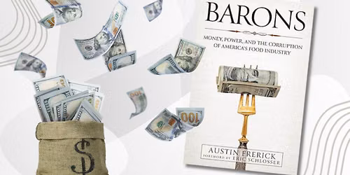 Barons: Money, Power, and the Corruption of the American Food Industry Video Book Reviews