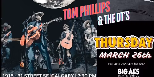 LIVE MUSIC WITH TOM PHILLIPS & THE DT'S