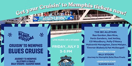 Cruisin' To Memphis Waterfront Blues Festival Blues Cruise 