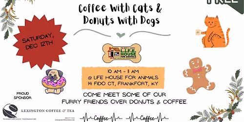 Coffee With Cats & Donuts With Dogs