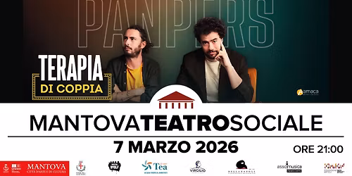 Panpers in "Terapia di coppia" @ Mantova, Teatro Sociale -