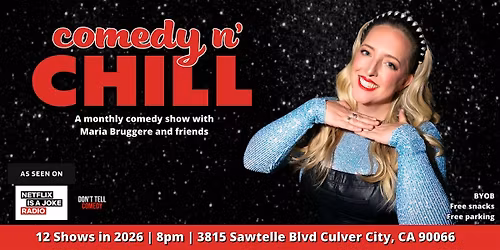 Comedy n' Chill | Culver City