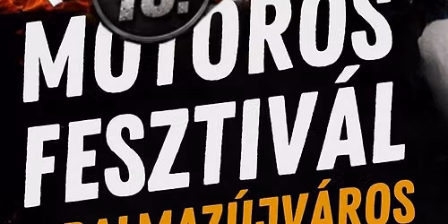 13. Motoros Fesztiv\u00e1l