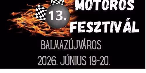 13. Motoros Fesztiv\u00e1l 