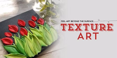 Texture Art Workshop date