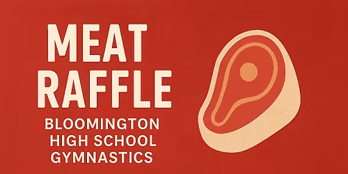 Northstar Tavern Meat Raffle for Bloomington HS Gymnastics