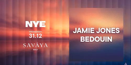 NYE - Jamie Jones & Bedouin