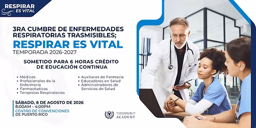 3ra Cumbre de Enfermedades Respiratorias Trasmisibles; Respirar es Vital Temporada 2026-2027