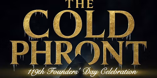 The Cold Phront \u2014 Alpha Phi Alpha's 119th Founders\u2019 Day Celebration