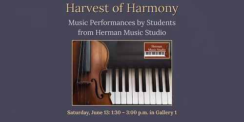 Harvest of Harmony: Music Performances by Students from the Herman Music Studio