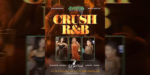 CRUSH R&B: CLASSIC WEEKEND KICKOFF