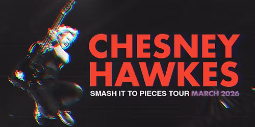 Chesney Hawkes + Laura Aston \/\/ Barnsley Birdwell Venue