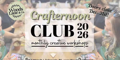 Crafternoon Club: Monthly Creative Workshop
