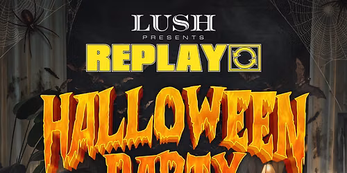 LUSH x REPLAY