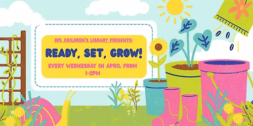 Ready, Set, Grow!