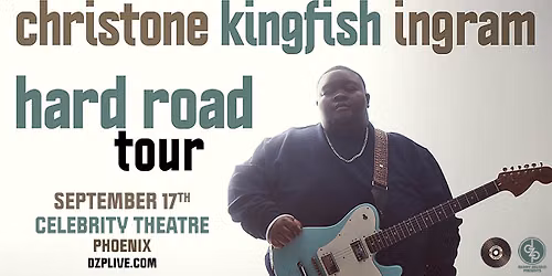 CHRISTONE "KINGFISH" INGRAM - The Hard Road Tour