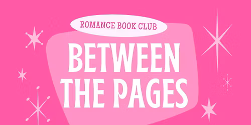 Between the Pages: Romance Book Club