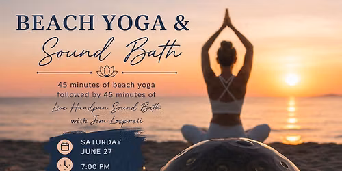 \ud83c\udf0a BEACH YOGA + HANDPAN SOUND BATH